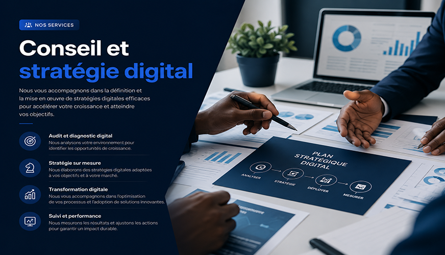 Consulting et stratégie digitale sur mesure